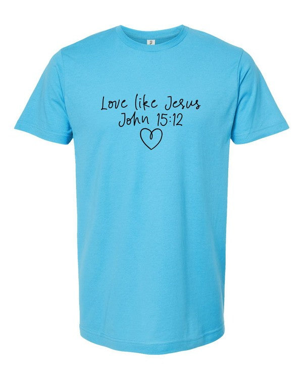 Love Like Jesus... Dear Person Behind Me Tee