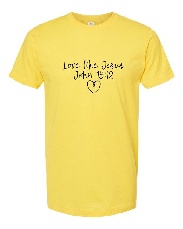 Love Like Jesus... Dear Person Behind Me Tee